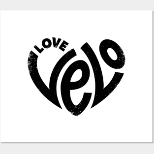 Love Velo, Love Cycling - Black Posters and Art